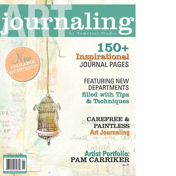 Somerset Studio Art Journaling Collector's Magazine - Spring 2012